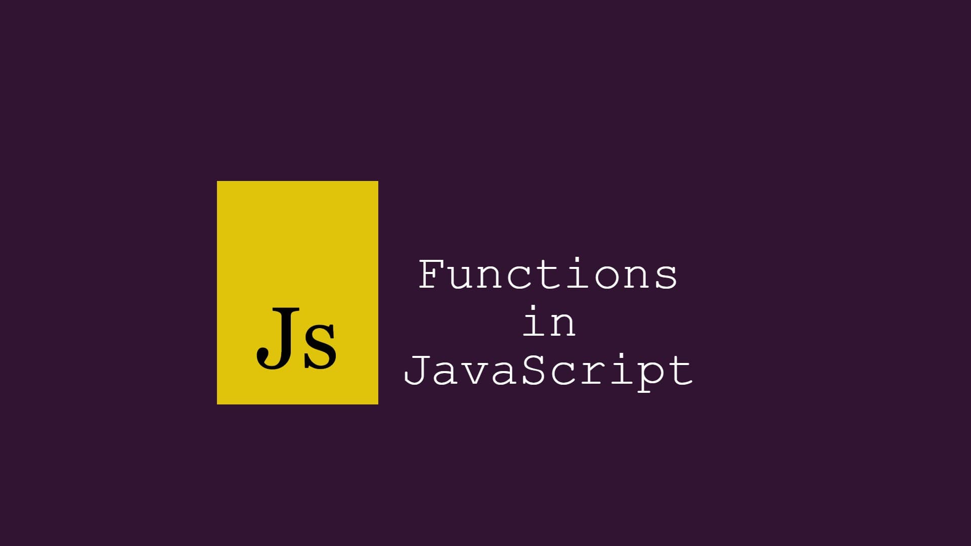 Different types of functions in JavaScript